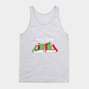 All I Want For Christmas Is Rory's Books Tank Top